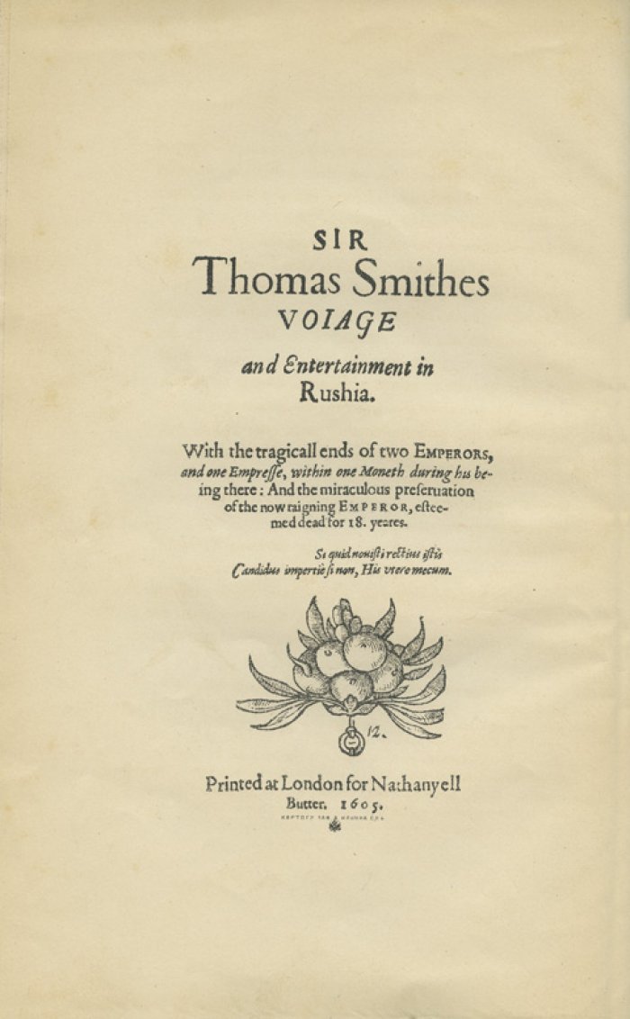Путешествие и пребывание в России сэра Томаса Смита (1604–1605): первое русское издание с письмами и факсимиле